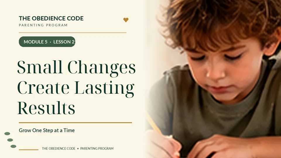 Module five: lasting family habits